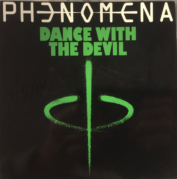 Phenomena – Dance With The Devil (1985, Vinyl) - Discogs