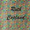 Ruth Copland - Ruth Copland