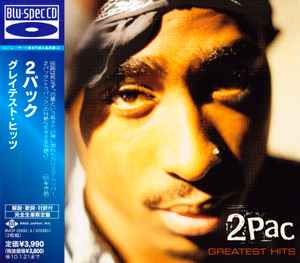 2Pac – Greatest Hits (2009, Blu-spec CD, CD) - Discogs