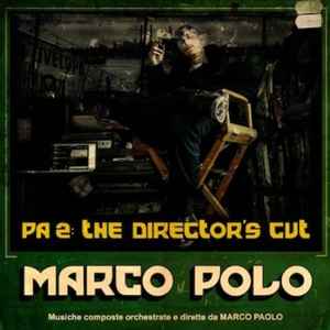 Marco Polo (3) - PA 2: The Director's Cut album cover