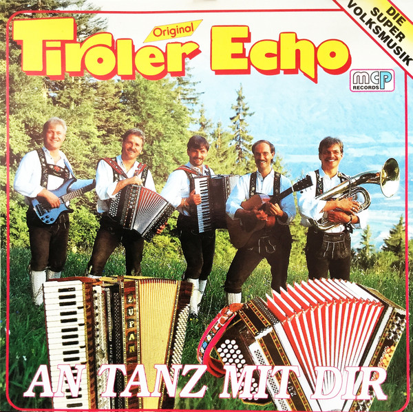 ladda ner album Original Tiroler Echo - An Tanz Mit Dir