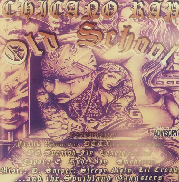 Chicano Rap Old School (2003, CD) - Discogs