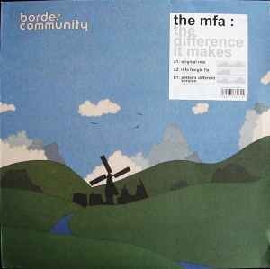 The MFA - The Difference It Makes album cover