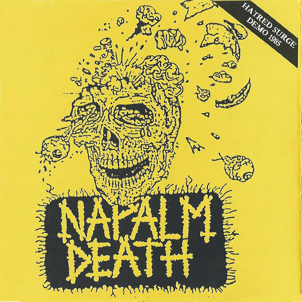 Napalm Death – Hatred Surge Demo 85 (2005, CD) - Discogs
