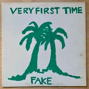 Fake (35) - Very First Time album cover