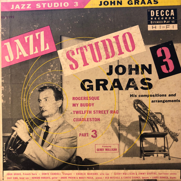 John Graas – Jazz Studio 3 Volume 3 (1956, Vinyl) - Discogs