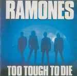 Ramones - Too Tough To Die | Releases | Discogs