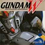 Kow Otani – Gundam W: Shin Kidousenki Gundam Wing (Operation 1) u003d 新機動戦記ガンダムW  (Operation 1) (1999
