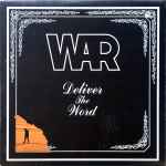 War – Deliver The Word (1973, Santa Maria Pressing, Vinyl) - Discogs