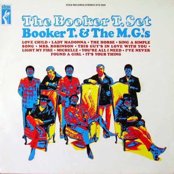 Booker T. & The M.G.'s – The Booker T. Set (1969, Vinyl) - Discogs