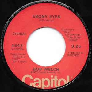 Ebony Eyes - Bob Welch