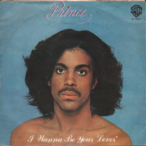 プリンス = Prince – ウォナ・ビー・ユア・ラヴァー = I Wanna Be Your ...