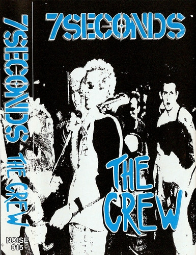 7 Seconds - The Crew | Releases | Discogs