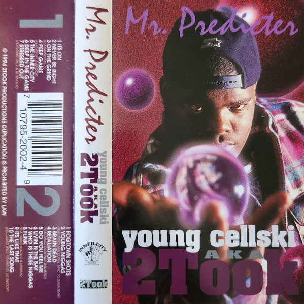 Young Cellski AKA 2Took – Mr. Predicter (1995, CD) - Discogs