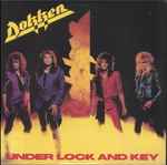 Dokken = ドッケン – Under Lock And Key = アンダー・ロック 