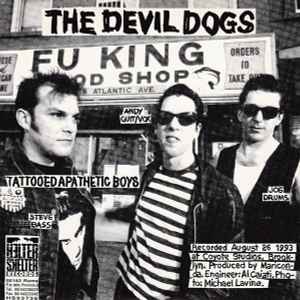 Tattooed Apathetic Boys / Dogs On 45 Medley - The Devil Dogs / The New Bomb Turks