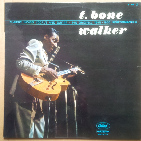 T-Bone Walker - The Great Blues Vocals And Guitar Of T-Bone Walker