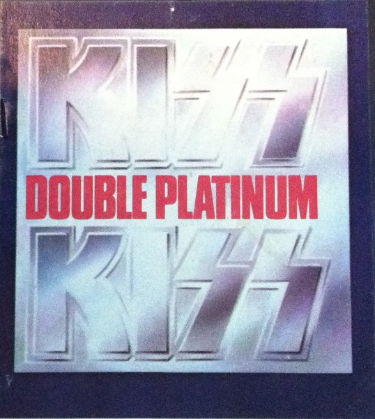 Kiss - Double Platinum | Releases | Discogs