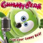 Gummibär – I'm a Gummy Bear (The Gummy Bear Song) (2007, File) - Discogs