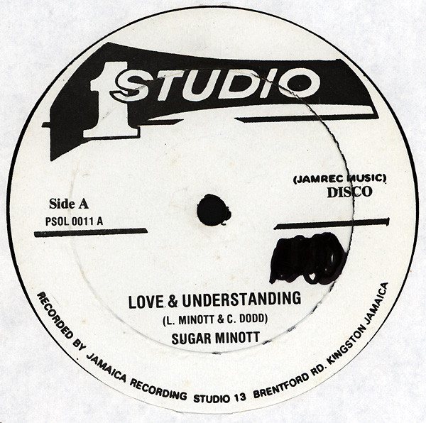 Sugar Minott / Ernest Wilson – Love & Understanding / If I Were A 