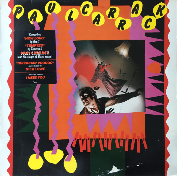 Paul Carrack – Suburban Voodoo (1982, CX Encoded, Vinyl) - Discogs