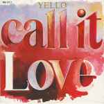Cover of Call It Love, 1987-03-02, Vinyl