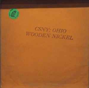 Crosby, Stills, Nash & Young - Ohio Wooden Nickel album cover