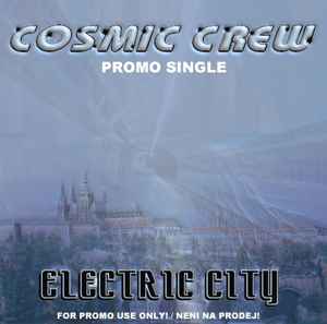 Cosmic Crew - Electric City Promo album cover