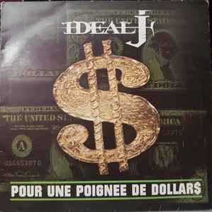 Ideal J - Pour Une Poignée De Dollars album cover