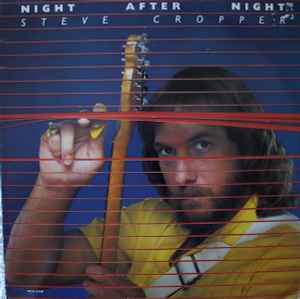Steve Cropper - Night After Night album cover
