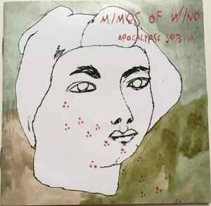 Mimes Of Wine - Apocalypse Sets In album cover