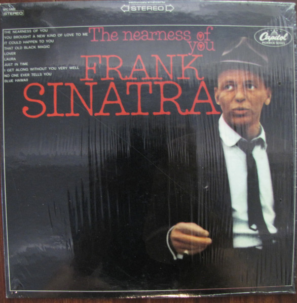 Frank Sinatra – The Nearness Of You (1967, Los Angeles pressing 