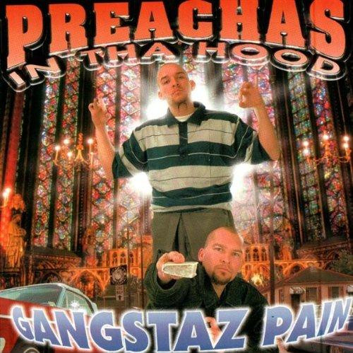 last ned album Preachas In Tha Hood - Gangstaz Pain