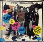 Stop In The Name Of Love / The Hollies