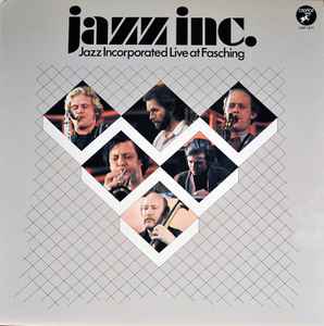 Jazz Incorporated - Live At Fasching