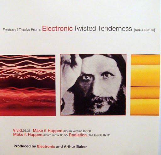 Electronic – Featured Tracks From: Electronic Twisted Tenderness