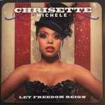 Chrisette Michele Let Freedom Reign 2010 CD Discogs