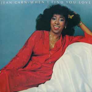 When I Find You Love - Jean Carn