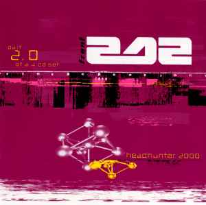 Headhunter 2000 - Part 2.0 - Front 242