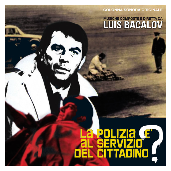 Album herunterladen Luis Bacalov - A Ciascuno Il Suo Colonna Sonora Originale La Polizia E Al Servizio Del Cittadino Colonna Sonora Originale