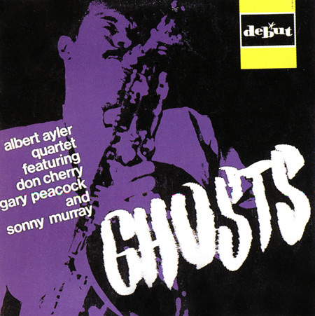 Albert Ayler Quartet Featuring Don Cherry, Gary Peacock And