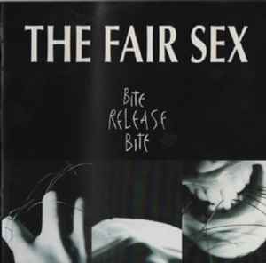 The Fair Sex - Bite Release Bite album cover