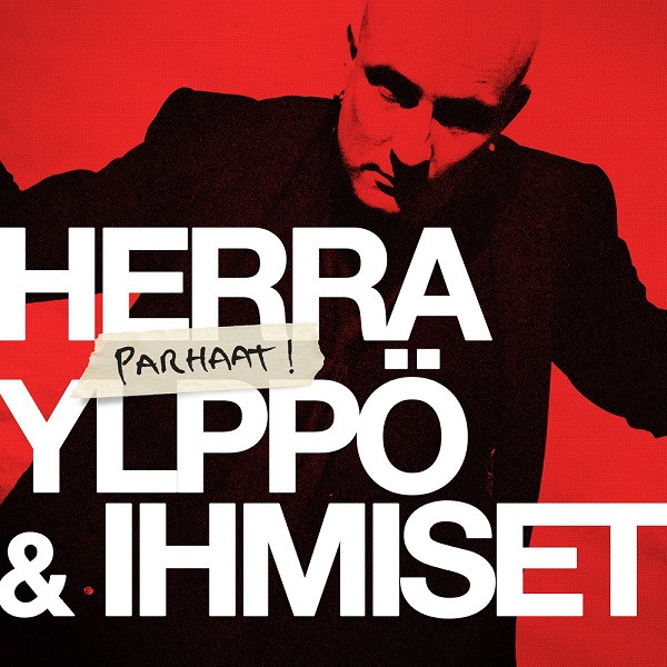 descargar álbum Herra Ylppö & Ihmiset - Parhaat