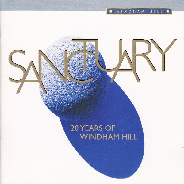 Sanctuary (20 Years Of Windham Hill) (1996
