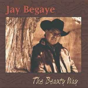 Jay Begaye - The Beauty Way album cover