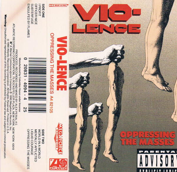 Vio-Lence – Oppressing The Masses (1990, Dolby, SR, Columbia House 