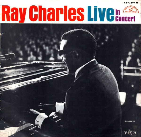 Ray Charles - Ray Charles Live In Concert | Releases | Discogs