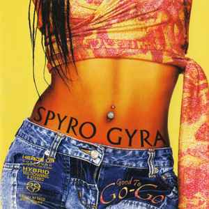 Spyro Gyra - Good To Go-Go