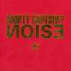 Monty Cantsin? Amen!* - Noise Bible