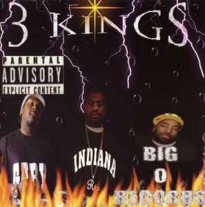 3 Kings – Big O Records Presents 3 Kings (CD) - Discogs